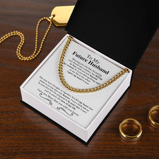 To My Future Husband | Cuban Link Chain